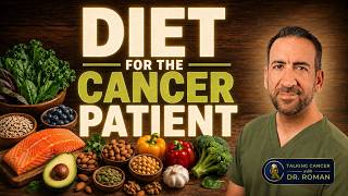 DIET for CANCER Patients: Oncologist Explains