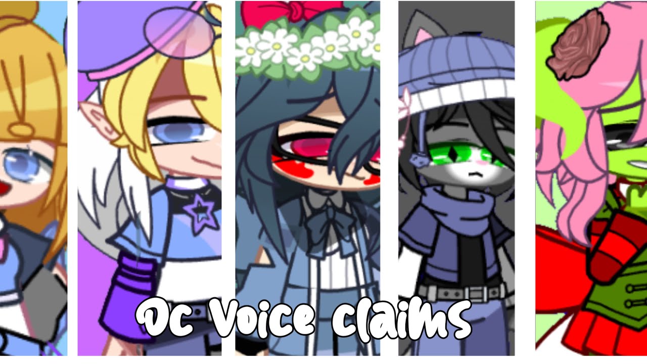 Oc Voice Claims//Ft. my Ocs//Part 1? • - YouTube