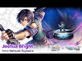 Introducing Joshua Bright, Trails in the Sky 1st Chapter Collab Unit