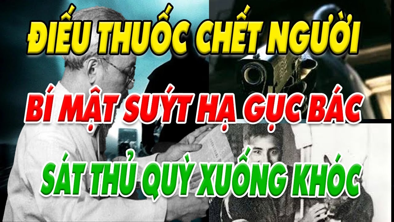 BÍ MẬT ĐIẾU THUỐC ÁM SÁT BÁC HỒ: SÁT THỦ GỤC NGÃ TRƯỚC ÁNH MẮT NGƯỜI! | Góc Khuất Việt Sử