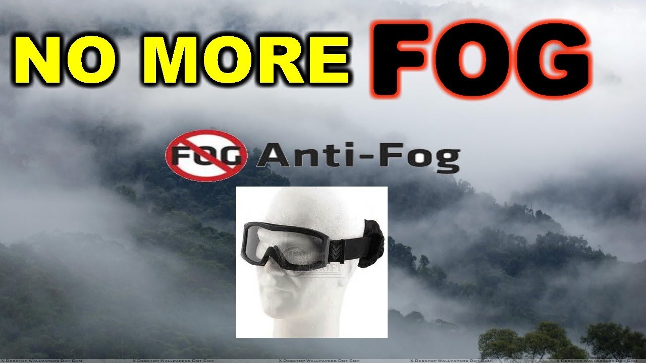 How To Make Goggles Not Fog YouTube