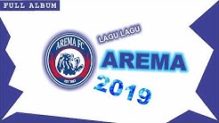 Lagu Arema (Full Album) - Terbaru + Terpopuler 2019  - Durasi: 24:55. 