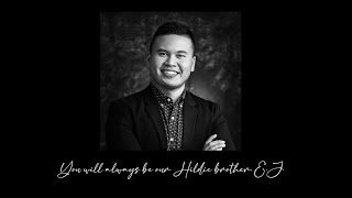 EJ RAMASOLA Lil Hildies Memorial Video