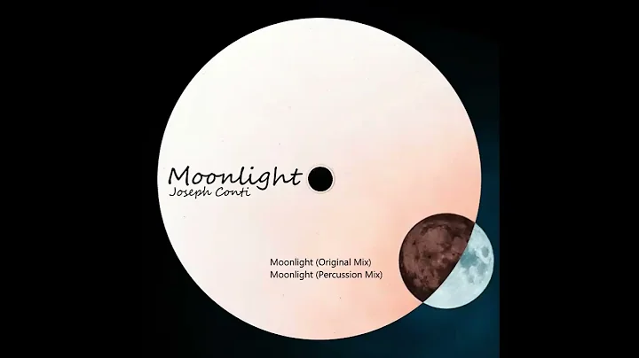 Joseph Conti - Moonlight (Original Mix)