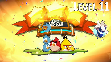 ANGRY BIRDS 2 Level 11 Gameplay Part 2  iOS Android