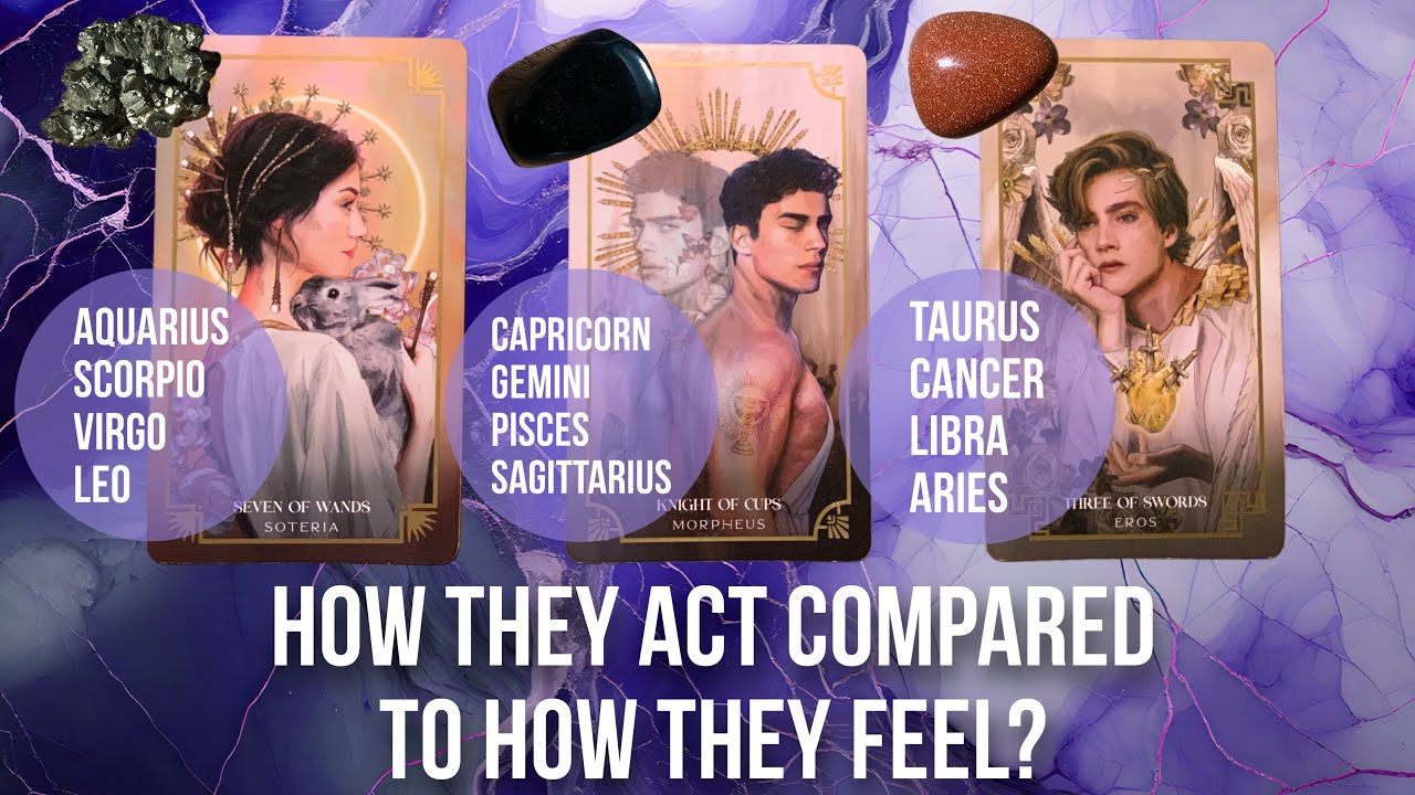 How they act compared to how they feel? - Pick a Card Tarot Reading