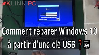comment réparer windows 10 à partir d'une clé usb