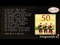 50 canciones con los mejores tros boleros full albumlbum completo vol 1