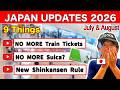 JAPAN HAS CHANGED | 9 New Things Tourists Must Know in 2026