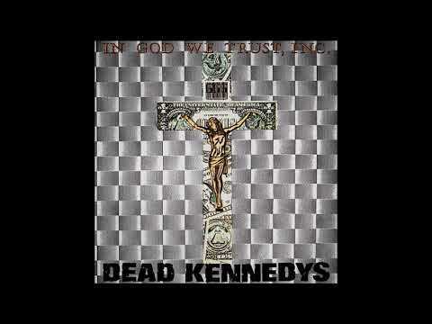 Dead Kennedys - Nazi Punks Fuck Off!