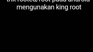 Root menggunakan kingroot, 100% work screenshot 1