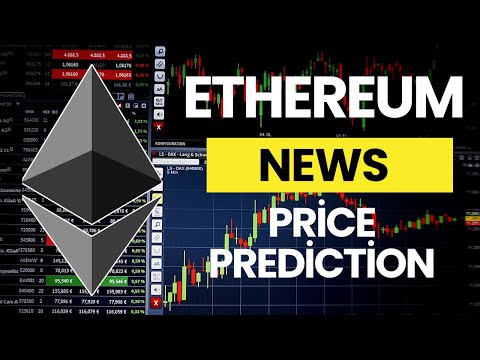 Ethereum Haberleri Bugün / Ethereum Fiyat Tahmini / Ethereum Teknik Analizi