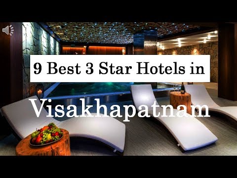 9 Best 3 Star Hotels in Visakhapatnam