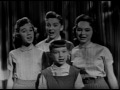 Video thumbnail of "The Lennon Sisters - Tonight You Belong To Me (1956)"