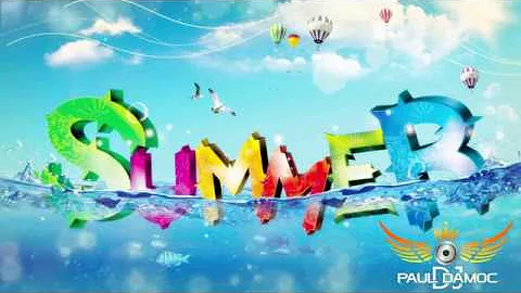 Deejay Paul Damoc - #Summer Mixtape #1