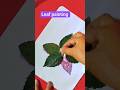 Leaf painting | Painting With Leaf  | #painting #shortsfeed #shorts  #ytshorts