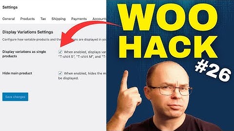 QUICK HACK #26:  Display WooCommerce Variations as Individual Products