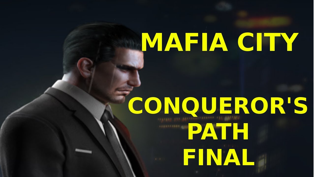 Conqueror's Path Final (236 vs 243 vs 269) - Mafia City