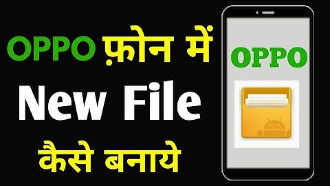 OPPO Mobile Me New Folder Kaise Banaye | How To Make New Folder On Mobile Phone |Folder Kaise Banaye