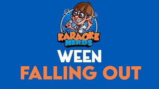 Ween - Falling Out (Karaoke)