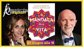 Il Mandala della vita con Franco Berrino ed Enrica Bortolazzo
