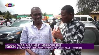 War Against Indiscipline: Declare 'bad' Accra-Tema Motorway as urban road - Motorists