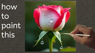 : Hyper-Realistic Rose Painting | Water Droplets Art That Looks Like a Photo/oil painting/