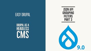 Setting up Headless Drupal Part 3 - Filter Groups