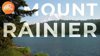 The Best things to do in Mount Rainier National Park | Millet's Go
