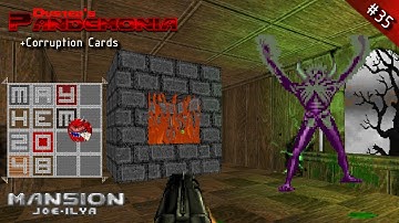 MAYhem 2048 [35] Mansion (Pandemonia + Corruption Cards)