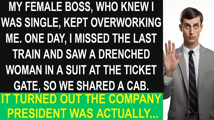 My boss overloaded me. One rainy night, I shared a cab with a woman. Turned out, her identity was... - DayDayNews