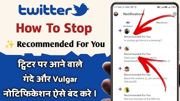 How to Turn off Recommended for You Notification on Twitter। How to Turn off Twitter Notification