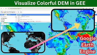 Visualize Colorful DEM in Google Earth Engine | Elevation Data Tutorial