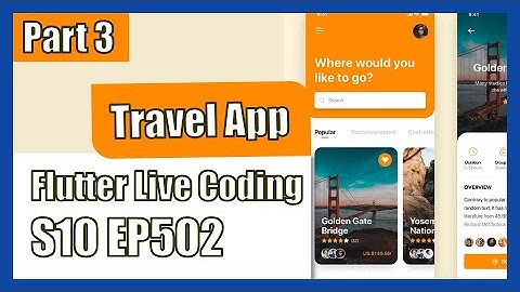 [Flutter] Flutter Live Coding EP502 (Travel App Part 3)