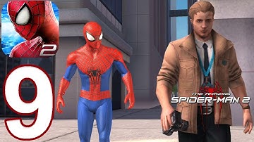 The Amazing Spider-Man 2 Mobile - Gameplay Walkthrough Part 9 - Save the Innocent Girl (Android)