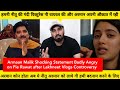 Armaan malik shocking statement angry on pie rawat after lakhneet vlogs controversy  armaan malik