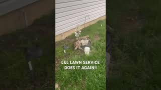 L&amp;L LAWN SERVICE BRINGS THIS YARD BACK TO LIFE