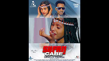Gurmeessa Sobbooqaa SIIFAN CABE New Ethiopian Afaan Oromo Music Video 2024 Official Video 