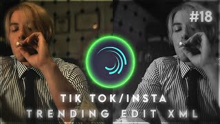 3 trending tik tok / insta edit || alight motion || preset/xml || #18