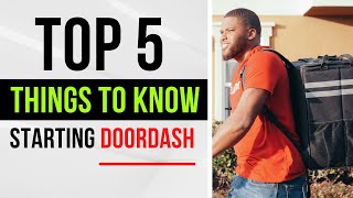 5 Things You Need To Know When Becoming A DoorDash Delivery Driver!