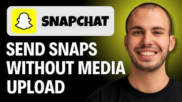 How to Send Snaps Without Media Upload on Snapchat Privacy