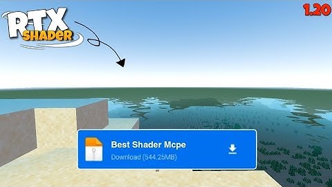 Realistic Shader For Minecraft PE 1.20+ - Shader MCPE 1.20