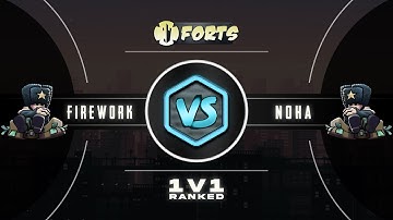 [Cast] Firework vs Noha - 1v1 Ranked - Forts RTS - Gameplay Commentary