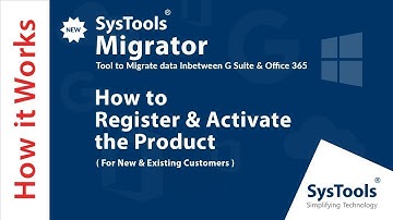 Hoe u SysTools Migrator-software kunt registreren en activeren