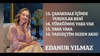 Edanur Yilmaz - 4 Eser 🎵🎶