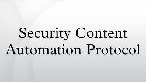 Security Content Automation Protocol