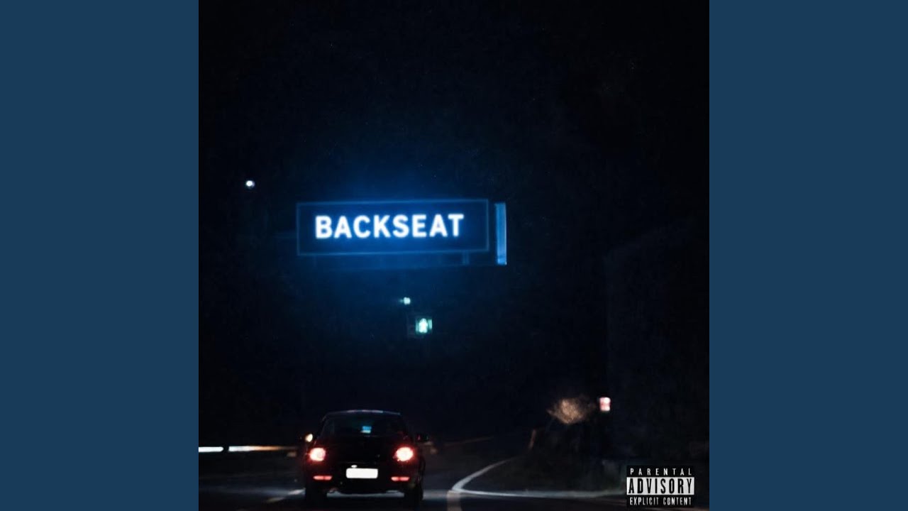 Watch Backseat on YouTube Watch Backseat on YouTube