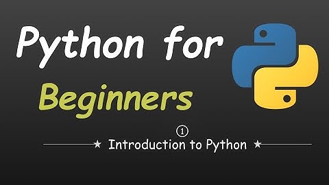 Introduction to Python 2023 | Python for beginners