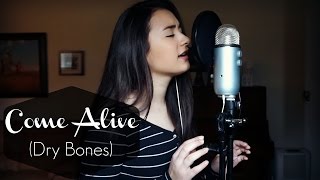 Come Alive (Dry Bones) | Lauren Daigle (cover)