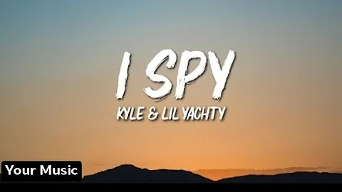 Kyle & Lil yachty-I SPY (lyrics)